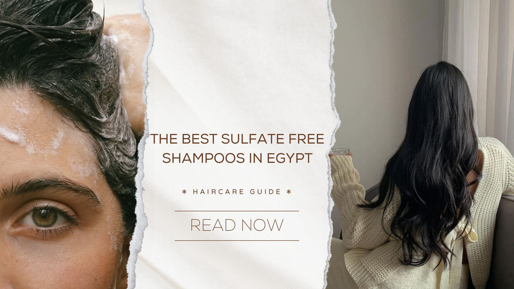 The Best Sulfate Free Shampoos in Egypt