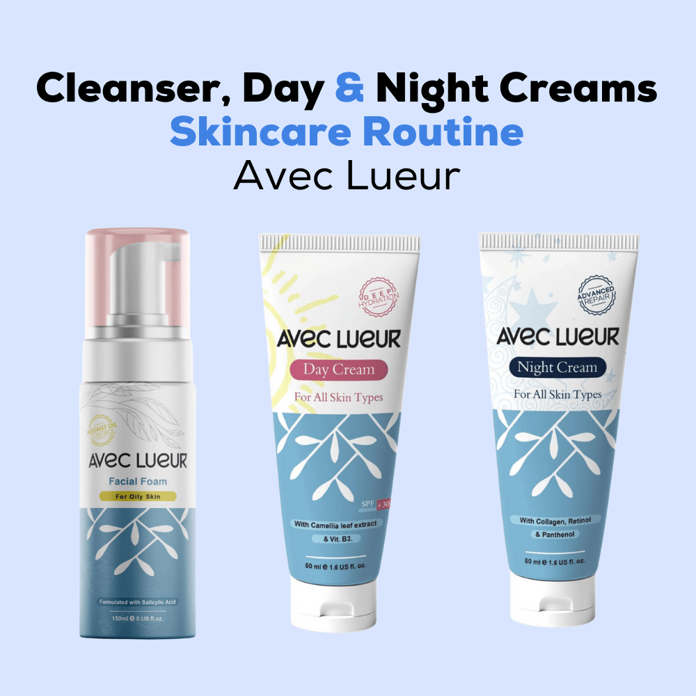 Avec Lueur's Skincare Kit: Cleanser, Day Cream SPF30 & Night Cream on ZYNAH