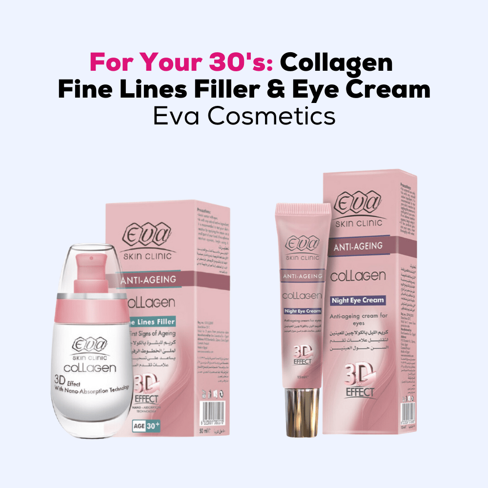 For Your 30's: Eva Skin Clinic Collagen Fine Lines Filler & Eye Cream